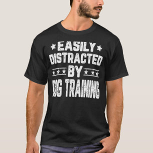 Camiseta Fácil Distração Por Treinador De Cães