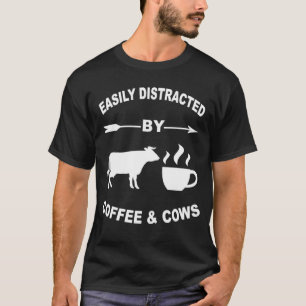 Camiseta Fácil Distração Por Vacas E Cafeicultores E F