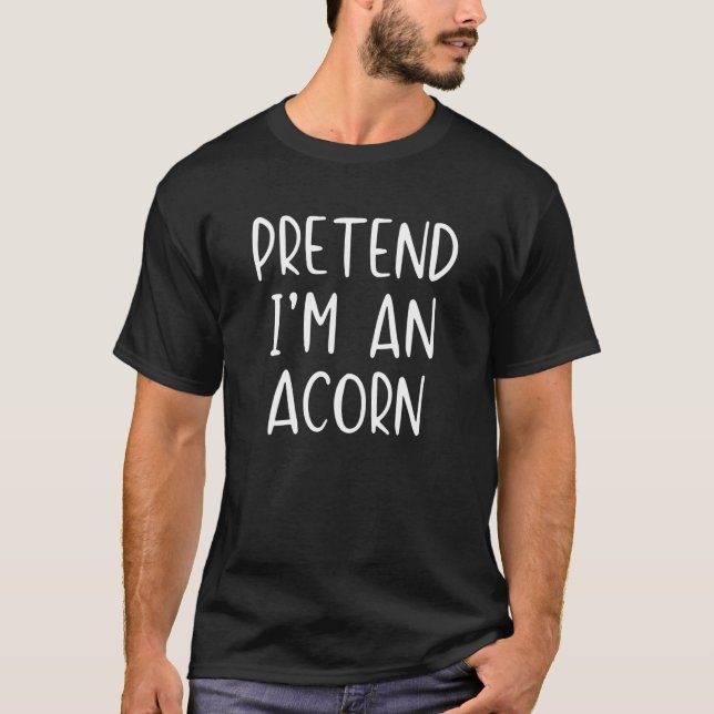 Camiseta Fácil e Fácil de Finalizar Acorn Costume Halloween (Frente)