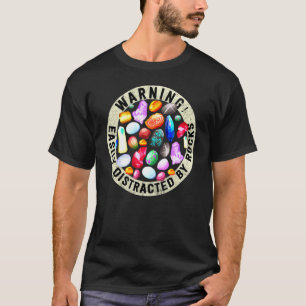Camiseta Facilmente Distraído Pela Rocks Geology
