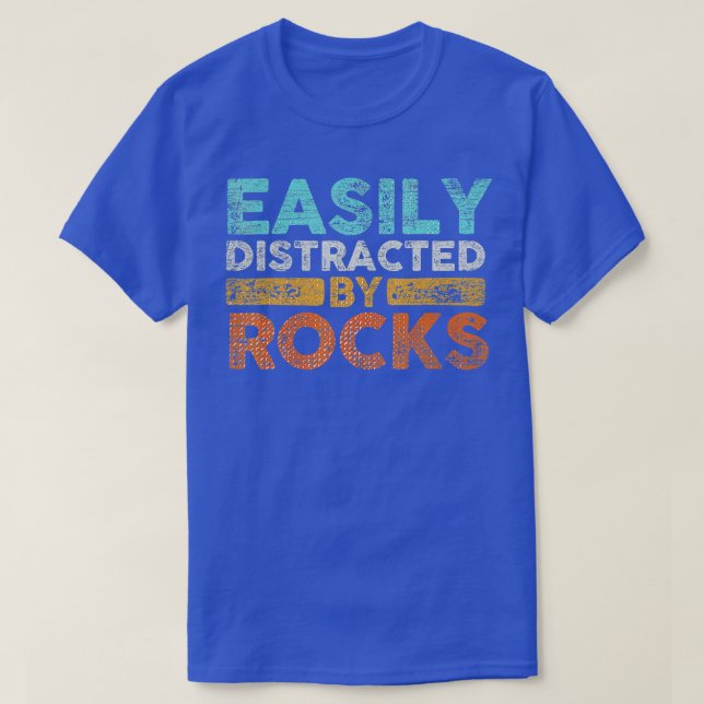 Camiseta Facilmente Distraído Pela Rocks Geology (Frente do Design)