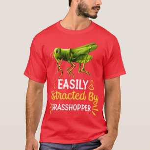Camiseta Facilmente distraído pelo gafanhoto