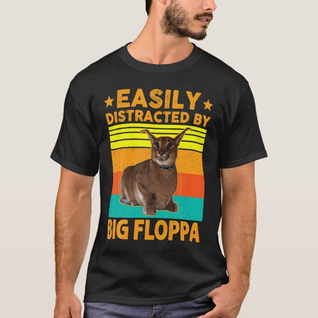 Camiseta Facilmente Distraído Pelo Grande Gato Floppa Big C (Frente)