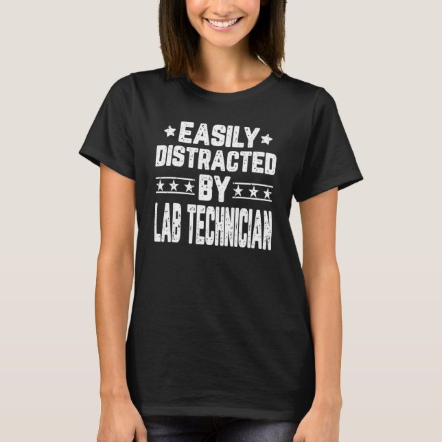 Camiseta Facilmente Distraído Pelo Laboratório Técnico De L (Frente)