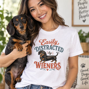 Camiseta Facilmente Distraído por Amante de Dachshund Wiene