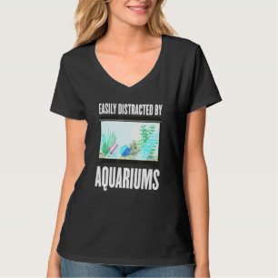 Camiseta Facilmente Distraído Por Aquários - Aquarista De A