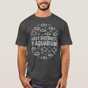 Camiseta Facilmente Distraído Por Aquários Round Design
