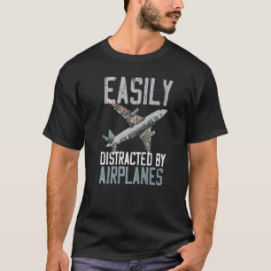 Camiseta Facilmente Distraído Por Aviões