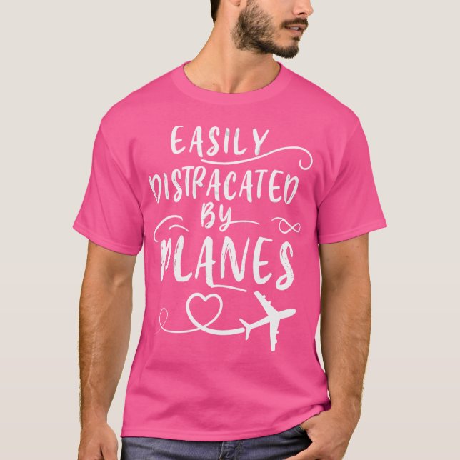 Camiseta Facilmente Distraído Por Aviões (Frente)