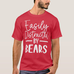 Camiseta Facilmente distraído por Bears Premium
