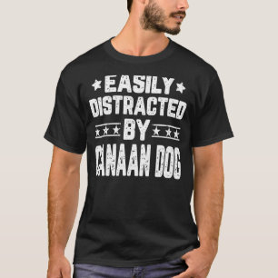 Camiseta Facilmente Distraído Por Cachorro Canaan
