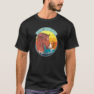 Camiseta Facilmente Distraído Por Cães & Cavalos Equitação 