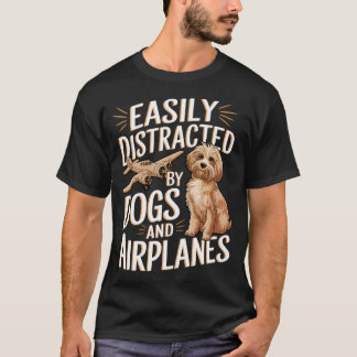 Camiseta Facilmente Distraído Por Cães E Aviões Engraçado