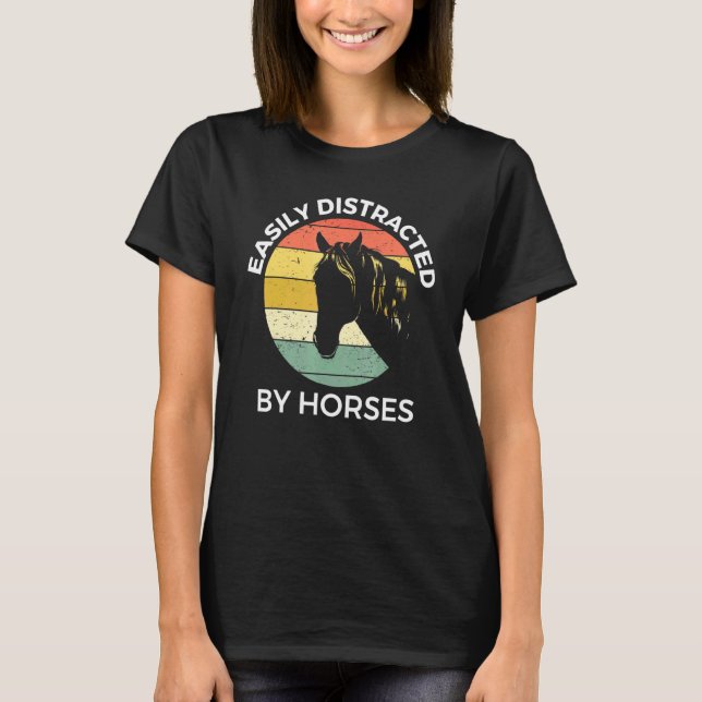 Camiseta Facilmente Distraído Por Cavalos  Amantes De Caval (Frente)