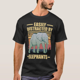 Camiseta facilmente distraído por elefantes