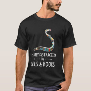 Camiseta Facilmente Distraído Por Enguias & Amante De Livro