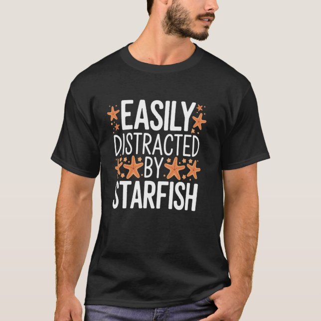 Camiseta Facilmente Distraído por Estrela do Mar Funny Aman (Frente)