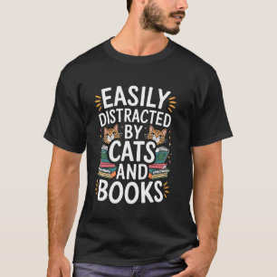 Camiseta Facilmente Distraído por Gatos e Livros Amor Pet D