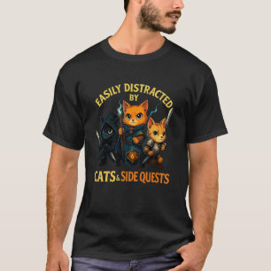 Camiseta Facilmente Distraído por Gatos e Missões Laterais 