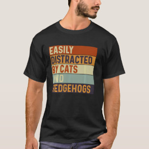 Camiseta Facilmente distraído por Gatos e ouriços, Gatos Am