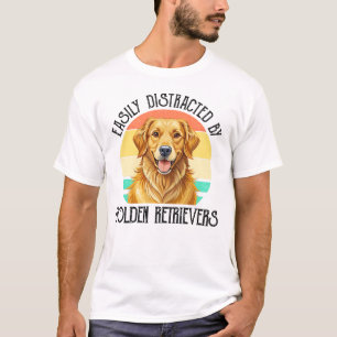 Camiseta Facilmente Distraído Por Golden Retrievers