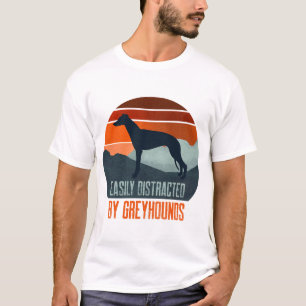 Camiseta Facilmente Distraído Por Greyhounds Passeando