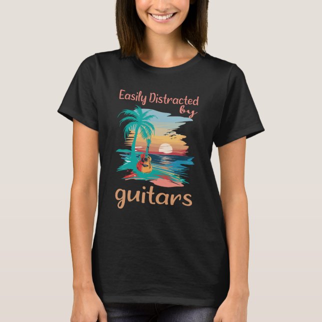 Camiseta Facilmente distraído por Guitarras O Teto Perfeito (Frente)