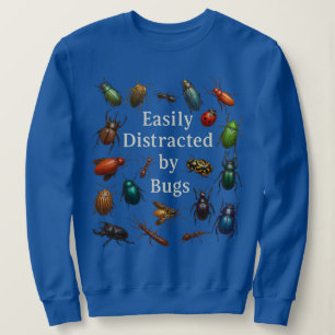 Camiseta Facilmente Distraído por Insetos Entomologista Ins