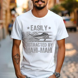 Camiseta Facilmente Distraído por Mahi Mahi, Bandeira dos E