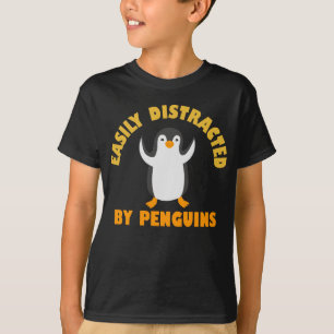 Camiseta Facilmente Distraído Por Pinguins