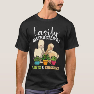 Camiseta Facilmente Distraído Por Plantas & Frangos Silkie 