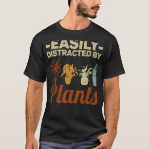 Camiseta Facilmente Distraído Por Plantas Pessoas De Jardin