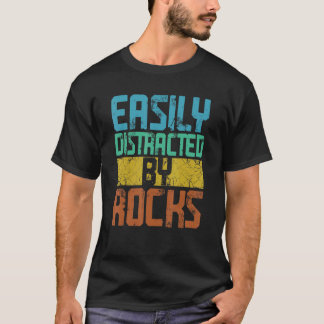 Camiseta Facilmente Distraído Por Rochas Geologia