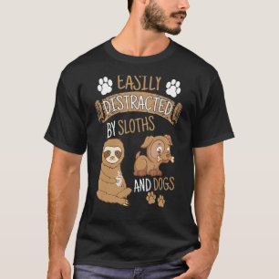 Camiseta Facilmente distraído por Sloths e Dogs Weiner Houn