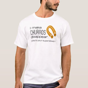 Camiseta Faço Churros Desaparecer. Qual é o seu super poder
