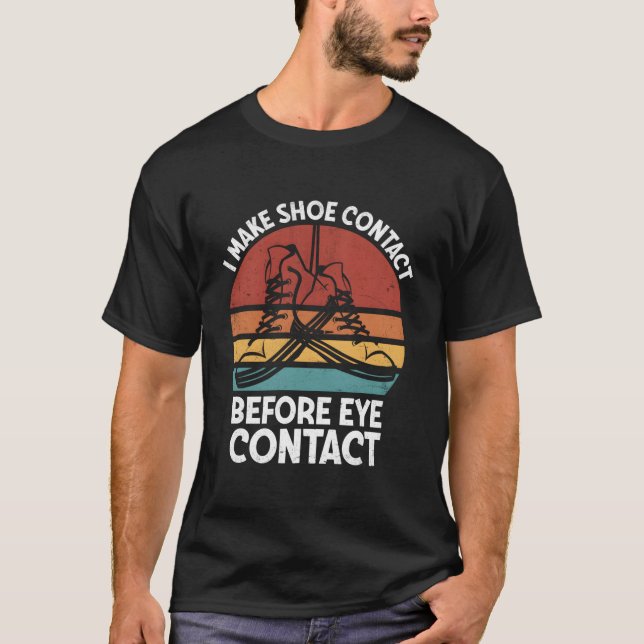 Camiseta Faço Contato De Calçado Antes De Contatar O Sneake (Frente)