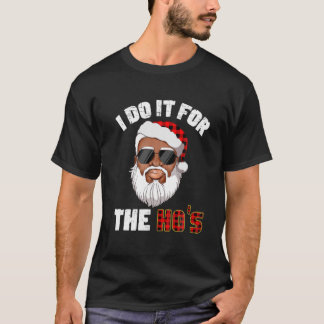 Camiseta Faço-O Para Os Papais noeis De Natal 2