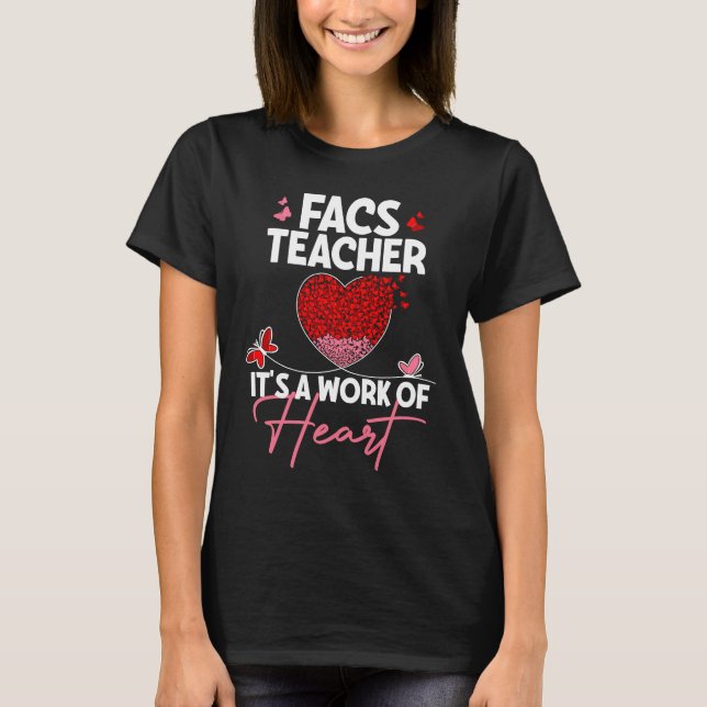 Camiseta FACS Teacher Appreciation  Valentine's Day Teacher (Frente)