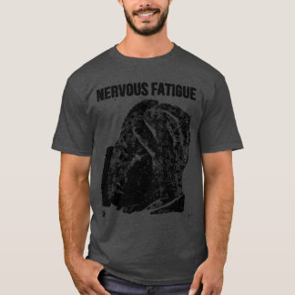 Camiseta Fadiga Nervosa B