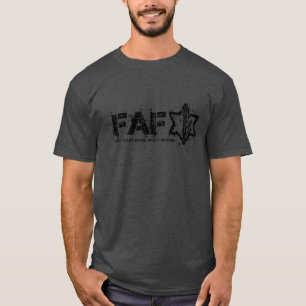 Camiseta FAFO IDF "Não Iniciar Nenhum, Não Será Nenhum"