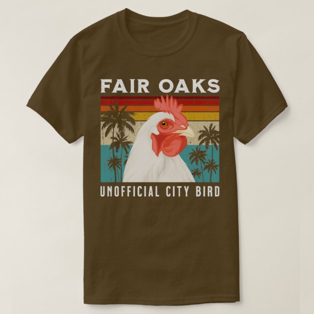 Camiseta Fair Oaks California Unficial City Bird Souvenir (Frente do Design)