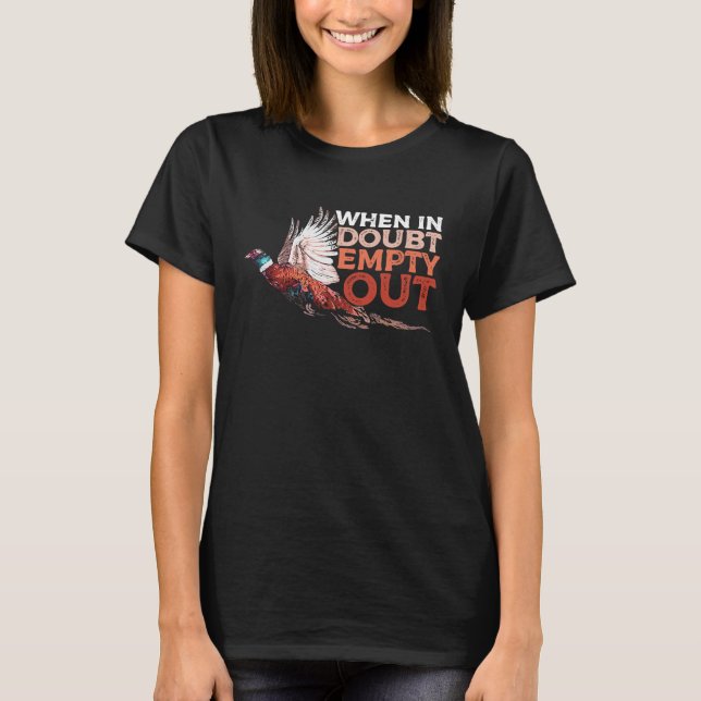 Camiseta Faisão caçando Humor, faisão ou caçador (Frente)