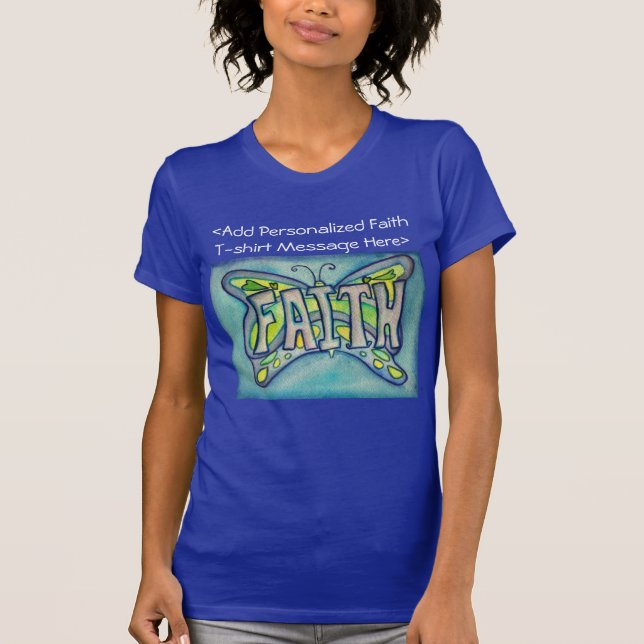 Camiseta Faith Butterfly Word Motivational Custom T Shirts (Frente)