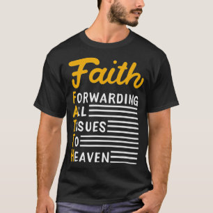Camiseta FAITH Encaminhando Todos Os Problemas Para Ch De C