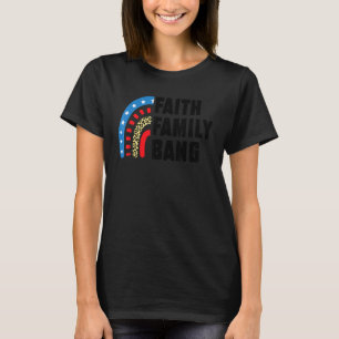 Camiseta Faith Family Bang Quarto De Julho