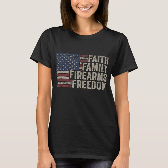 Camiseta Faith Family Firearm & Freedom American Flag Pro (Frente)