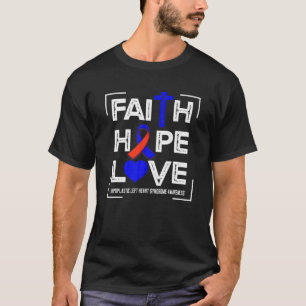 Camiseta Faith Hope ama Síndrome Hipoplástico do Coraçã