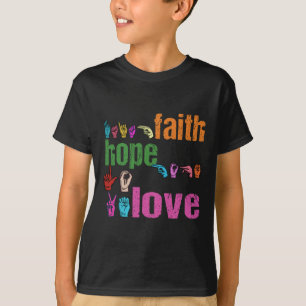 Camiseta Faith Hope Love American Sign Language Christian E