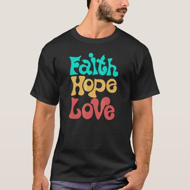 Camiseta Faith Hope Love Bíblia Study Christian (Frente)