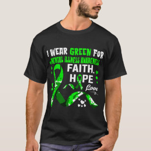 Camiseta Faith Hope Love I Veste Green For Mental Ilness Aw